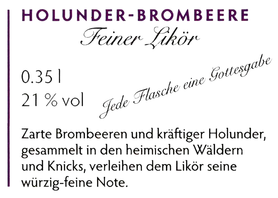 Holunder Brombeere feiner Likoer